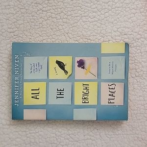All The Bright Places by Jennifer Niven